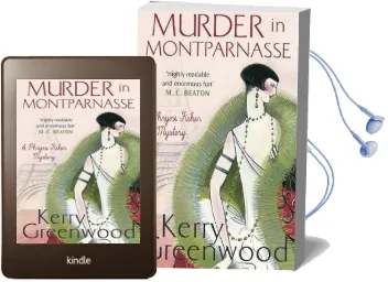 Murder in Montparnasse Audiobook download free by Kerry Greenwood