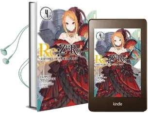 Re:Zero -Starting Life in Another World-, Vol. 4 (Light Novel) Audiobook download free by Tappei Nagatsuki