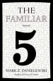 Audiobook The Familiar, Volume 5 author Mark Z. Danielewski