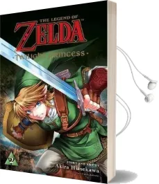 The Legend of Zelda: Twilight Princess, Vol. 2 Audiobook download free by Akira Himekawa