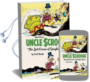 Walt Disney'S Uncle Scrooge: 'The Lost Crown of Genghis Khan' (The Complete Carl Barks Disney Library Vol. 16) Audiobook download free by Carl Barks