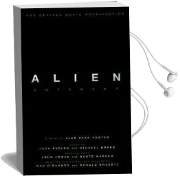 Alien: Covenant - the Official Movie Novelization Audiobook download free by Alan Dean Foster