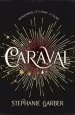 Audiobook Caraval: The Mesmerising Sunday Times Bestseller author Stephanie Garber
