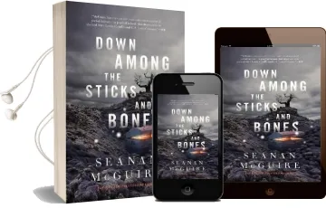 Down Among the Sticks and Bones Audiobook download free by Seanan Mcguire