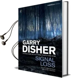 Signal Loss: Peninsula Crimes 7 Audiobook download free by Garry Disher