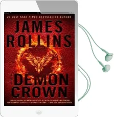 The Demon Crown Intl: A Sigma Force Novel Audiobook download free by James Rollins