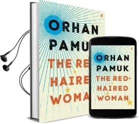The Red-Haired Woman Audiobook download free by Orhan Pamuk