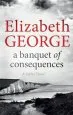 Audiobook A Banquet of Consequences: An Inspector Lynley Novel: 16 author Elizabeth George