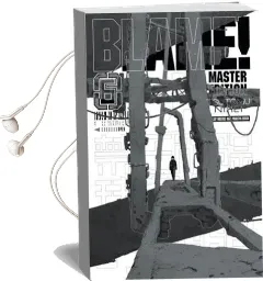 Blame! 6 Audiobook download free by Tsutomu Nihei