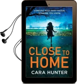Close to Home: The 'Impossible to put Down' Richard & Judy Book Club Thriller Pick 2018 Audiobook download free by Cara Hunter