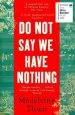 Audiobook Do not say we Have Nothing author Madeleine Thien
