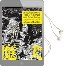 H.P. Lovecraft'S the Hound and Other Stories (Manga) Audiobook download free by Gou Tanabe