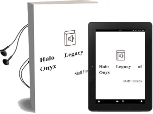 Halo: Legacy of Onyx Audiobook download free by Matt Forbeck