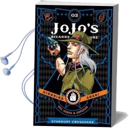 Jojo'S Bizarre Adventure: Part 3-Stardust Crusaders, Vol. 3 Audiobook download free by Hirohiko Araki