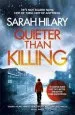 Audiobook Quieter Than Killing (D.I. Marnie Rome 4) author Sarah Hilary
