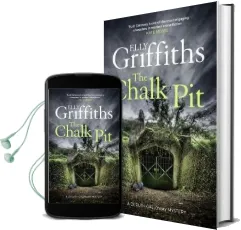 The Chalk pit: The dr Ruth Galloway Mysteries 9 Audiobook download free by Elly Griffiths