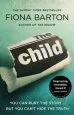 Audiobook The Child: The Must-Read Richard and Judy Book Club Pick 2018 author Fiona Barton