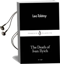 The Death of Ivan Ilyich Audiobook download free by Leo Tolstoy