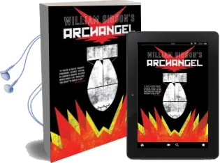 William Gibson'S Archangel Audiobook download free by William Gibson