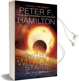 A Night Without Stars: A Novel of the Commonwealth Audiobook download free by Peter F Hamilton