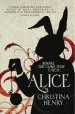 Audiobook Alice author Christina Henry