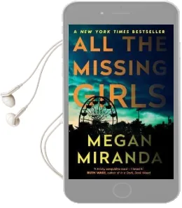 All the Missing Girls Audiobook download free by Megan Miranda