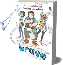 Brave Audiobook download free by Svetlana Chmakova