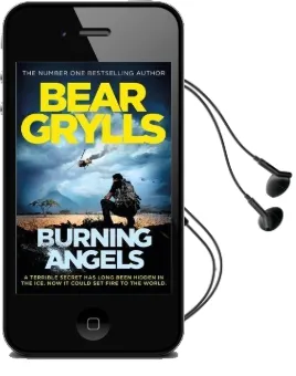 Burning Angels Audiobook download free by Bear Grylls