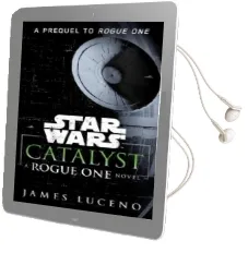 Catalyst (Star Wars): A Rogue one Novel Audiobook download free by James Luceno