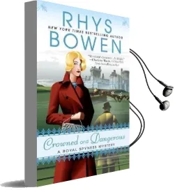 Crowned and Dangerous: A Royal Spyness Mystery Audiobook download free by Rhys Bowen