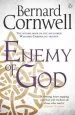 Audiobook Enemy of god: A Novel of Arthur author Bernard Cornwell