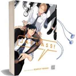 Jackass! Audiobook download free by Scarlet Beriko