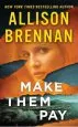 Audiobook Make Them pay author Allison Brennan