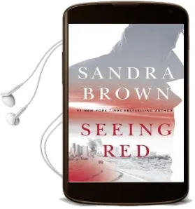 Seeing red: 'Looking for Excitement, Thrills and Passion? Then This is Just the Book for You' Audiobook download free by Sandra Brown