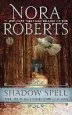 Audiobook Shadow Spell author Nora Roberts
