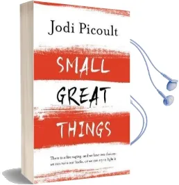 Small Great Things: The Bestselling Novel you Won'T Want to Miss Audiobook download free by Jodi Picoult