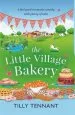 Audiobook The Little Village Bakery author Tilly Tennant