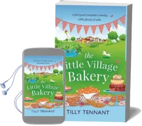 The Little Village Bakery Audiobook download free by Tilly Tennant