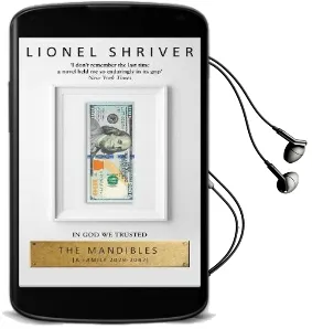 The Mandibles: A Family, 2029-2047 Audiobook download free by Lionel Shriver