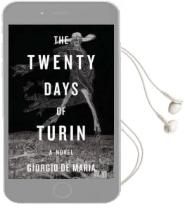 The Twenty Days of Turin: A Novel Audiobook download free by Giorgio De Maria