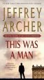 Audiobook This was a man: The Final Volume of the Clifton Chronicles author Jeffrey Archer