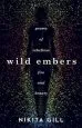Audiobook Wild Embers: Poems of Rebellion, Fire and Beauty author Nikita Gill