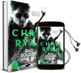 Bad Soldier: Danny Black Thriller 4 Audiobook download free by Chris Ryan