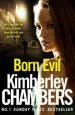Audiobook Born Evil author Kimberley Chambers