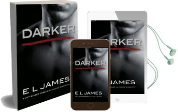 Darker: Fifty Shades Darker as Told by Christian Audiobook download free by E.L. James
