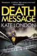 Audiobook Death Message author Kate London