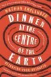 Audiobook Dinner at the Centre of the Earth author Nathan Englander