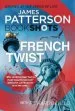Audiobook French Twist: Bookshots author James Patterson