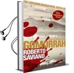Gomorrah: Italy'S Other Mafia Audiobook download free by Roberto Saviano