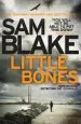 Audiobook Little Bones: A Disturbing Irish Crime Thriller author Sam Blake